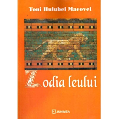 Toni Hulubei Macovei - Zodia leului - 136418 foto