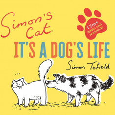 Simon's Cat: It's a Dog's Life | Simon Tofield
