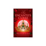 The Encanto's Curse (the Encanto's Daughter, 2)