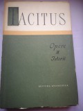 Tacitus - Istorii, Opere II - Traducere N. Lascu, Editura Stiintifica 1963, 392 pagini