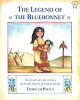 The Legend of the Bluebonnet: An Old Tale of Texas