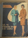 V. Voevodina - Să ne &icirc;mbrăcăm cu gust