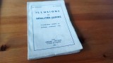 N. STEINHARDT, EM. NEUMAN- ILLUSIONS ET REALITES JUIVES. PARIS 1937- DEDICATIE !