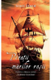 Piratii Marilor Rosii - Scott Lynch, 2021