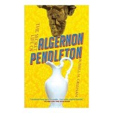The Secret Life of Algernon Pendleton