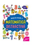 &Icirc;nvață &icirc;n fiecare zi matematică distractivă 6+ - Paperback - Shradha Anand - Aramis