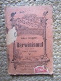 EMILE FERRIERE - DARWINISMUL , BIBLIOTECA PENTRU TOTI , ALCALAY , EDITIE VECHE *