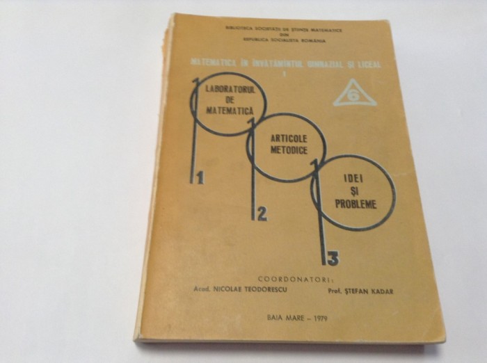 N. Teodorescu - Laboratorul de matematică. Articole metodice Vol. 6 -RF10/0