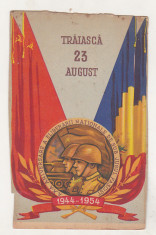 bnk cp Carte postala propaganda RPR - 23 August 1954 - deteriorata foto