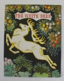THE WHITE DEER - A LATVIAN FOLK - TALE , drawings by NIKOLAI KOSHERGIN , 1973