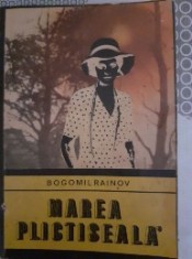 Marea Plictiseala - Bogomil Rainov foto