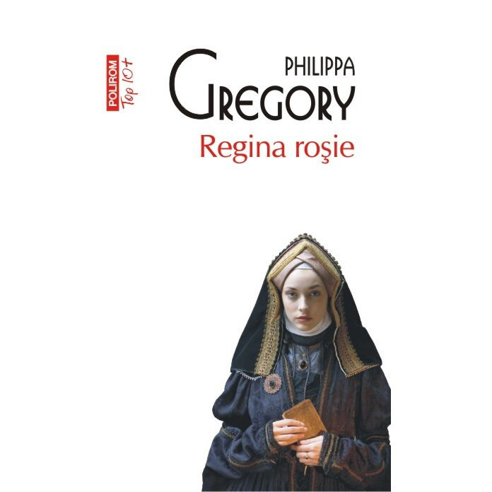 Philippa Gregory - Regina roșie