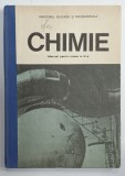 CHIMIE , MANUAL PENTRU CLASA A IX -A de ILEANA COSMA si OLGA PETRESCU , 1986