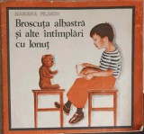 BROSCUTA ALBASTRA SI ALTE INTAMPLARI CU IONUT-MARIANA FILIMON