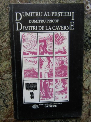 Dumitru al pesterii Dimitri de la Caverne Dumitru Pricop AUTOGRAF foto
