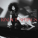 The Women Who Raised Me | Kandace Springs, Jazz, Blue Note
