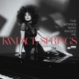 The Women Who Raised Me - Vinyl | Kandace Springs
