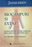 Cumpara ieftin Biocampuri si extaz - 2005 - Jasmuheen (AZ239)