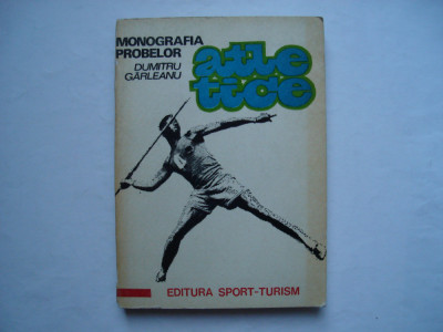 Monografia probelor atletice - Dumitru Garleanu foto