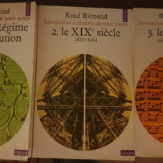 Rene Remond - Introduction a l'histoire de notre temps (3 volume)