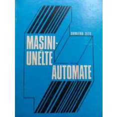 Masini Unelte Automate - D. Zetu ,524002