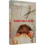 Oameni care m-au trait - Eugenia Crainic