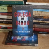 FREIDA McFADDEN - COLEGA DE BIROU ( ROMAN ) , 2024 *