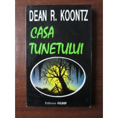 Dean R. Koontz - Casa tunetului