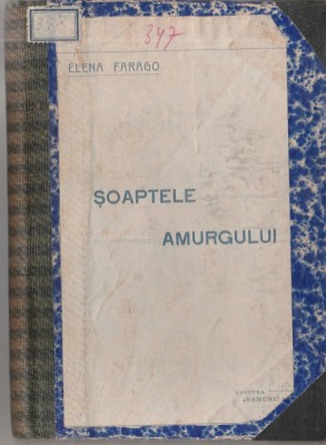 Elena Farago - Soaptele amurgului (editie princeps) foto