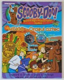SCOOBY - DOO ! , REVISTA SAPTAMANALA PENTRU COPII , NR. 12 , 2006
