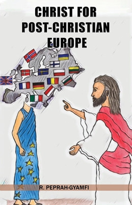 Christ for Post-Christian Europe foto