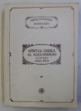 PARINTI SI SCRIITORI BISERICESTI NR. 38 : SF. CHIRIL AL ALEXANDRIEI - SCRIERI - PARTEA I . INCHINAREA SI SLUJIREA IN DUH SI ADEVAR , 1991