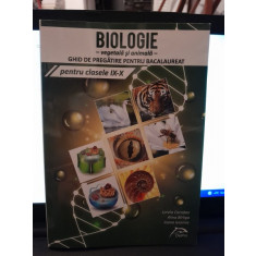 Biologie vegetala si animala, ghid de pregatire pentru bacalaureat - Lorela Carada