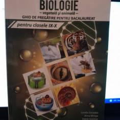 Biologie vegetala si animala, ghid de pregatire pentru bacalaureat - Lorela Carada