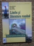 LIMBA SI LITERATURA ROMANA MANUAL PENTRU CLASA A XI-A - Adrian Costache