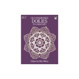 Old-Fashioned Doilies to Crochet