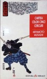 Cartea celor cinci cercuri - Miyamoto Musashi, Herald, 2010, Romana, 156 pagini, Necartonata