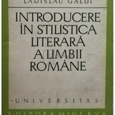 Ladislau Galdi - Introducere in stilistica literara a limbii romane (editia 1976)