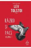 Razboi si pace Vol.1+2 - Lev Tolstoi