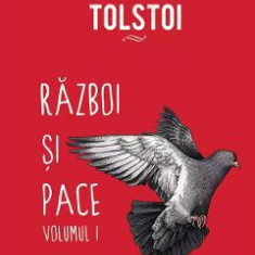 Razboi si pace Vol.1+2 - Lev Tolstoi