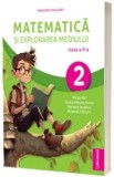 Matematica si explorarea mediului clasa a II-a manual editia 2023 - Mirela Ilie