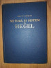 Metoda si sistem la Hegel vol 1- C.I. Gulian