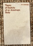 Theory of elasticity of an anisotropic body / S.G. Lekhnitskii