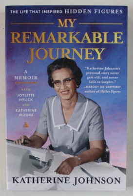 MY REMARKABLE JOURNEY by KATHERINE JOHNSON , 2022 foto