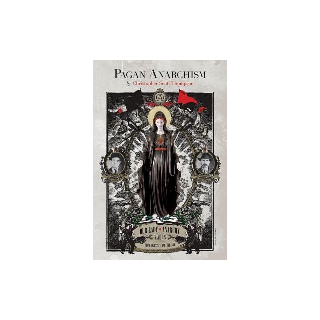 Pagan Anarchism