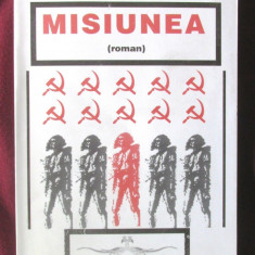 "MISIUNEA (roman)", Gabriel Diradurian, 2005