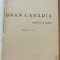 A. J. Cronin - Gran Canaria (ediție interbelică)