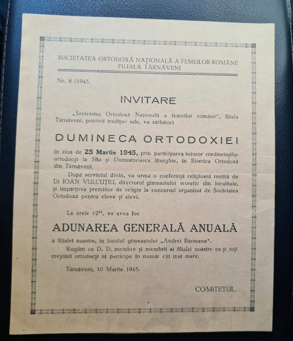 Societatea Ortodoxa Națională a Femeilor Romane T&acirc;rnăveni Invitații 1944 -1945