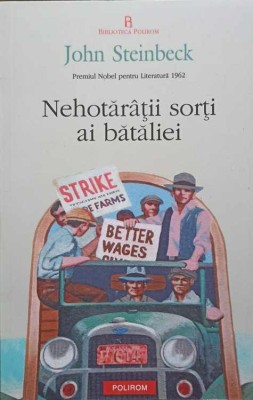 NEHOTARATII SORTI AI BATALIEI-JOHN STEINBECK foto