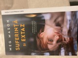 Meg Mason - Suferință și extaz, Polirom